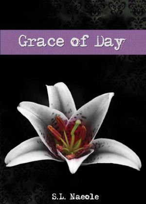 [Grace 04] • Grace of Day